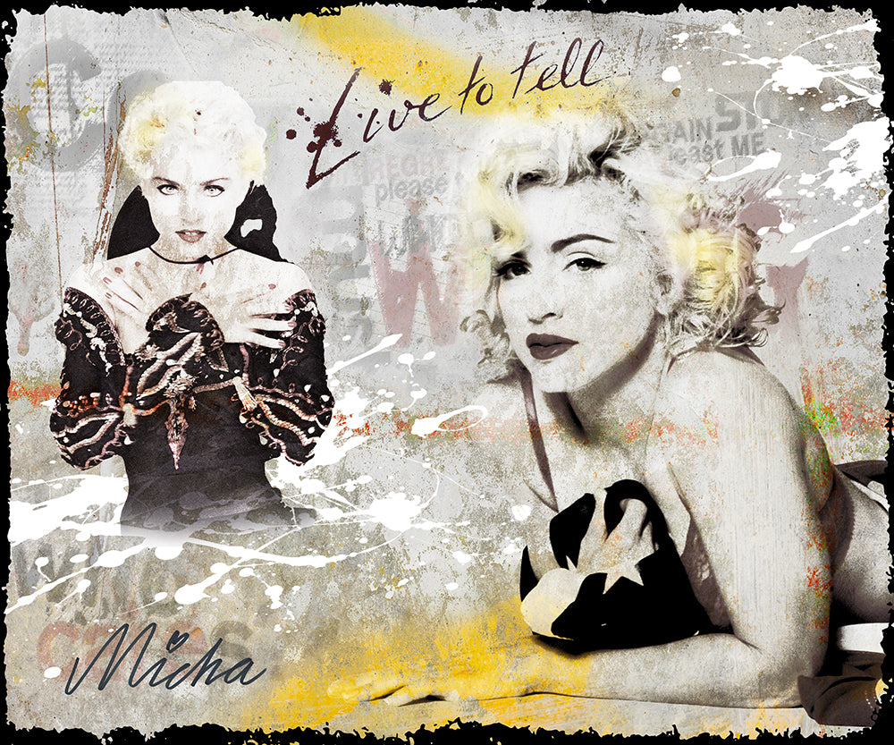 Live to tell 100x120cm in tiff